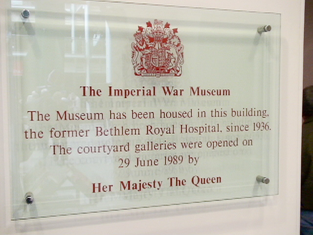 London040106-00287.jpg - Imperial War Museum. The Museum has been housed in this building, the former Bethlem Royal Hospital, since 1936.  The courtyard galleries were opened on 29 June 1989 by Her Majesty The Queen