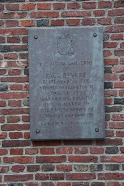 Boston041809-5321.jpg - The signal lanterns of Paul Revere displayed in the steeple of this church April 18, 1775 warned the country of the march of the British troops to Lexington and Concord.  Placed by the City of Boston 1924