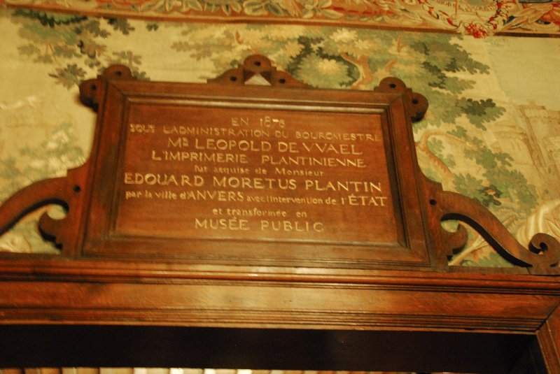 Antwerp021610-1490.jpg - en 1876 sous l'administration du bourgmestrl Mr Leopold de VvaelL'imprimerie plantiniennetut acquise de MonsieurEdouard Moretus Plantinpar la ville d'Anvers avec l'intervention de l'Etat et transformee en Musee Public