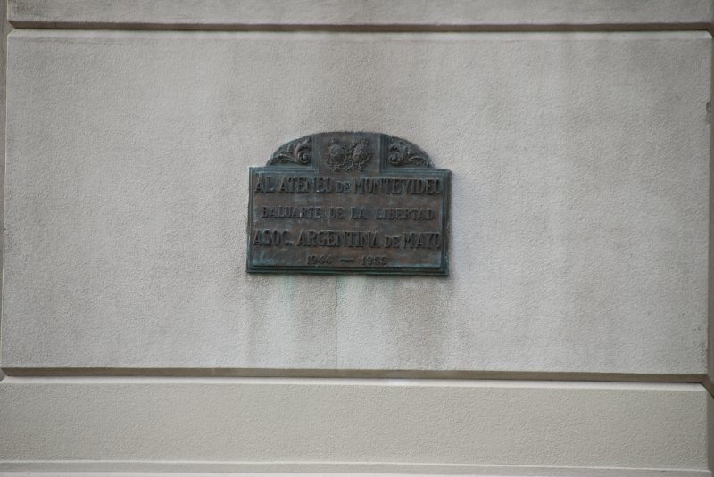 Montevideo111610-6990.jpg - Al Ateneo de Montevideo baluarte de la Libertad. Asoc. Argentina de Mayo, 1944-1955.