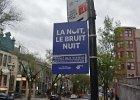 La nuit, le bruit nuit.  Pensez aux Voisins.  La nuit, le bruit nuit.  Pensez aux Voisins. Walking East and South along rue Saint-Denis, Quartier Latin. Walking Montreal Centre-Ville and Quartier des Spectacles areas : 2015, Canada, Centre-VIlle, Montréal, Quartier Latin, Québec, Walking